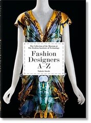 Fashion Designers A–Z. 40th Ed. цена и информация | Книги о моде | kaup24.ee