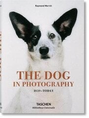 The Dog in Photography 1839–Today hind ja info | Fotograafia raamatud | kaup24.ee