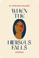 When the Hibiscus Falls цена и информация | Фантастика, фэнтези | kaup24.ee