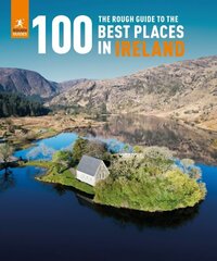 Rough Guide to the 100 Best Places in Ireland цена и информация | Путеводители, путешествия | kaup24.ee