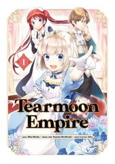 Tearmoon Empire (Manga) Volume 1 цена и информация | Фантастика, фэнтези | kaup24.ee