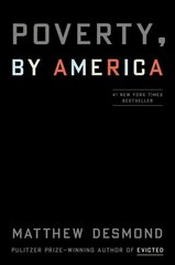 Poverty, by America цена и информация | Книги по социальным наукам | kaup24.ee