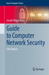 Guide to Computer Network Security, 5th ed. hind ja info | Majandusalased raamatud | kaup24.ee