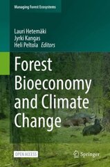 Forest Bioeconomy and Climate Change цена и информация | Книги по социальным наукам | kaup24.ee