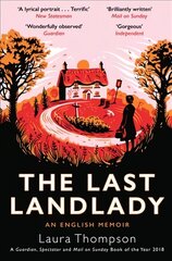 Last Landlady: An English Memoir 2nd edition hind ja info | Elulooraamatud, biograafiad, memuaarid | kaup24.ee