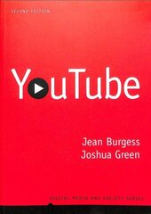 YouTube: Online Video and Participatory Culture 2nd edition hind ja info | Ühiskonnateemalised raamatud | kaup24.ee