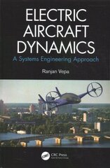 Electric Aircraft Dynamics: A Systems Engineering Approach цена и информация | Книги по социальным наукам | kaup24.ee