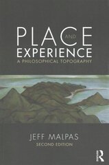 Place and Experience: A Philosophical Topography 2nd edition цена и информация | Исторические книги | kaup24.ee