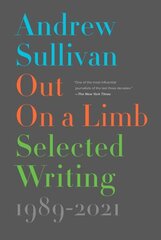 Out on a Limb: Selected Writing, 1989-2021 hind ja info | Luule | kaup24.ee