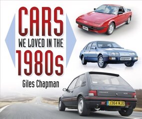 Cars We Loved in the 1980s цена и информация | Путеводители, путешествия | kaup24.ee