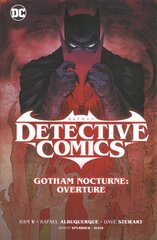 Batman: Detective Comics Vol. 1: Gotham Nocturne: Overture hind ja info | Fantaasia, müstika | kaup24.ee