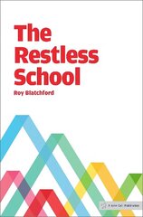 Restless School hind ja info | Ühiskonnateemalised raamatud | kaup24.ee