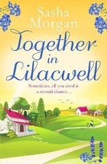 Together in Lilacwell: A heartwarming cosy village romance цена и информация | Фантастика, фэнтези | kaup24.ee