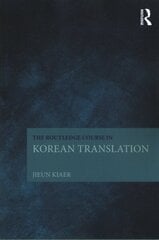 Routledge Course in Korean Translation цена и информация | Пособия по изучению иностранных языков | kaup24.ee