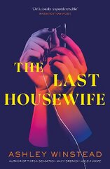 Last Housewife: TikTok made me buy it! A pitch black thriller about a patriarchal cult, based on a true story цена и информация | Фантастика, фэнтези | kaup24.ee