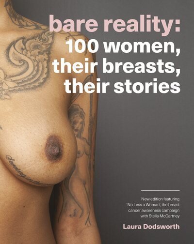 Bare Reality: 100 Women, Their Breasts, Their Stories 2nd Edition цена и информация | Fotograafia raamatud | kaup24.ee