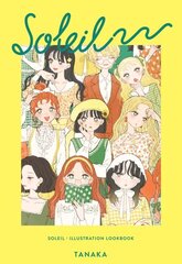 Soleil: Illustration Lookbook цена и информация | Книги о моде | kaup24.ee