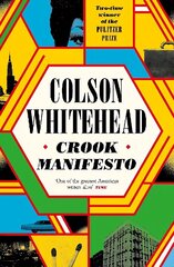 Crook Manifesto: 'Fast, fun, ribald and pulpy, with a touch of Quentin Tarantino' Sunday Times цена и информация | Фантастика, фэнтези | kaup24.ee