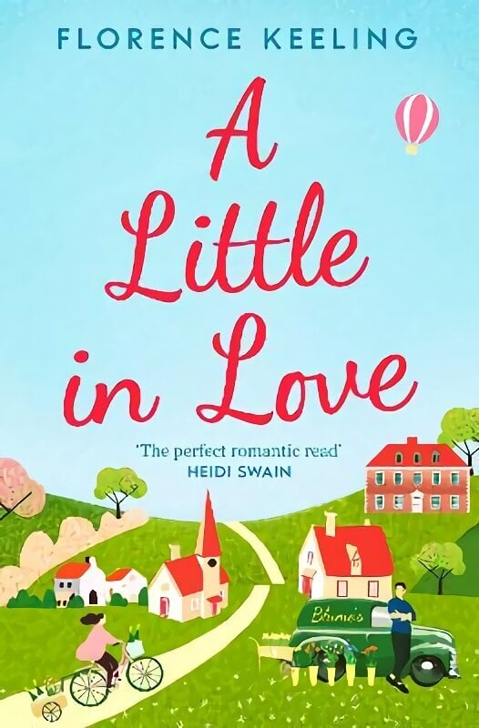 Little in Love: 'The perfect romantic read' HEIDI SWAIN hind ja info | Fantaasia, müstika | kaup24.ee