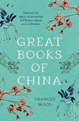 Great Books of China hind ja info | Ajalooraamatud | kaup24.ee