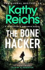 Bone Hacker: The brand new thriller in the bestselling Temperance Brennan series hind ja info | Fantaasia, müstika | kaup24.ee