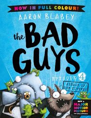 Bad Guys 4 Colour Edition: Attack of the Zittens цена и информация | Книги для подростков и молодежи | kaup24.ee