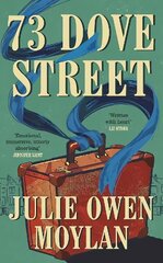 73 Dove Street: An emotionally gripping new novel set in 1950s London цена и информация | Фантастика, фэнтези | kaup24.ee