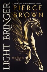 Light Bringer: A Red Rising Novel цена и информация | Фантастика, фэнтези | kaup24.ee