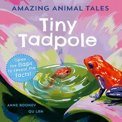 Amazing Animal Tales: Tiny Tadpole 1 цена и информация | Книги для малышей | kaup24.ee