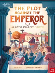 British Museum: The Plot Against the Emperor, An Ancient Roman Puzzle Mystery цена и информация | Книги для подростков и молодежи | kaup24.ee