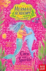 Mermaid Academy: Cora and Sparkle цена и информация | Книги для подростков и молодежи | kaup24.ee