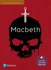 Macbeth: Accessible Shakespeare (playscript and audio) цена и информация | Книги для подростков и молодежи | kaup24.ee