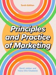 Principles and Practice of Marketing 10/e 10th edition цена и информация | Книги по экономике | kaup24.ee