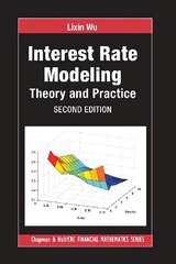 Interest Rate Modeling: Theory and Practice, Second Edition 2nd edition цена и информация | Книги по экономике | kaup24.ee