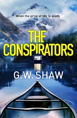 Conspirators: When the price of life is death цена и информация | Фантастика, фэнтези | kaup24.ee