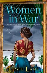 Women in War: An emotional and powerful family saga from bestseller Lizzie Lane цена и информация | Фантастика, фэнтези | kaup24.ee