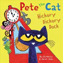 Pete the Cat: Hickory Dickory Dock цена и информация | Книги для подростков и молодежи | kaup24.ee