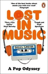 Lost in Music: The classic laugh-out-loud memoir hind ja info | Elulooraamatud, biograafiad, memuaarid | kaup24.ee