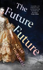 The Future Future hind ja info | Fantaasia, müstika | kaup24.ee