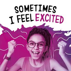 Sometimes I Feel Excited hind ja info | Noortekirjandus | kaup24.ee