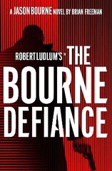 Robert Ludlum's (TM) The Bourne Defiance hind ja info | Fantaasia, müstika | kaup24.ee