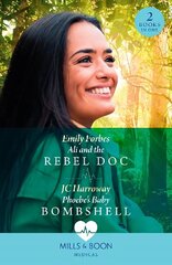 Ali And The Rebel Doc / Phoebe's Baby Bombshell: Ali and the Rebel DOC (A Sydney Central Reunion) / Phoebe's Baby Bombshell (A Sydney Central Reunion) цена и информация | Фантастика, фэнтези | kaup24.ee