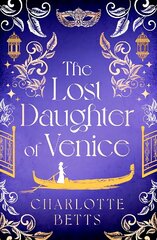 The Lost Daughter of Venice hind ja info | Fantaasia, müstika | kaup24.ee