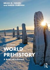 World Prehistory: A Brief Introduction 11th edition цена и информация | Исторические книги | kaup24.ee