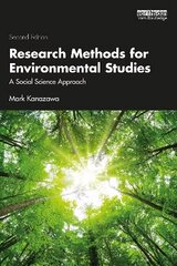 Research Methods for Environmental Studies: A Social Science Approach, 2nd edition цена и информация | Книги по социальным наукам | kaup24.ee