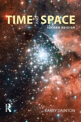 Time and Space, 2nd edition hind ja info | Ajalooraamatud | kaup24.ee