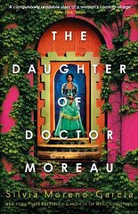 The Daughter of Doctor Moreau цена и информация | Фантастика, фэнтези | kaup24.ee