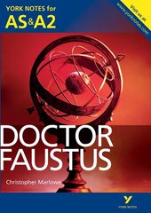 Doctor Faustus: York Notes for AS & A2 hind ja info | Ajalooraamatud | kaup24.ee