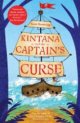 Kintana and the Captain's Curse цена и информация | Книги для подростков и молодежи | kaup24.ee