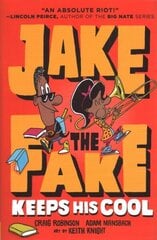 Jake the Fake Keeps His Cool цена и информация | Книги для подростков и молодежи | kaup24.ee